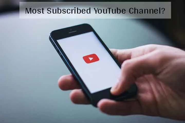Youtube Par Sabse Jyada Subscriber Kiske Hai 